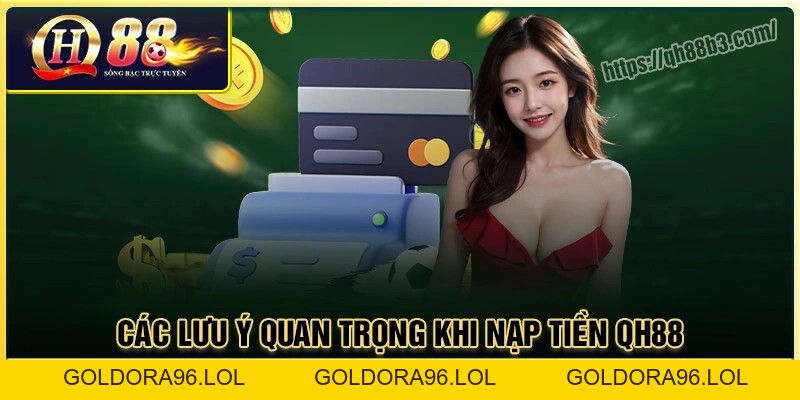 Nạp Tiền QH88: Hướng dẫn giao dịch an toàn trong 1 phút