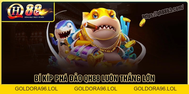 Bắn cá QH88 - Săn thưởng cực đã, trúng vàng mỗi ngày