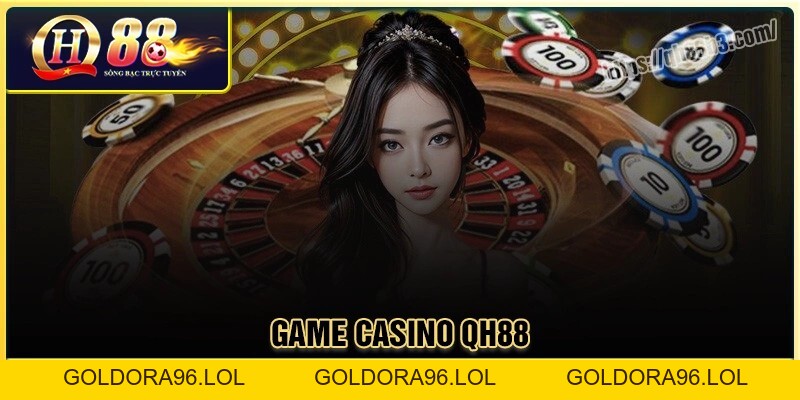 Game Casino: Sân chơi cá độ live đỉnh cao Châu Á
