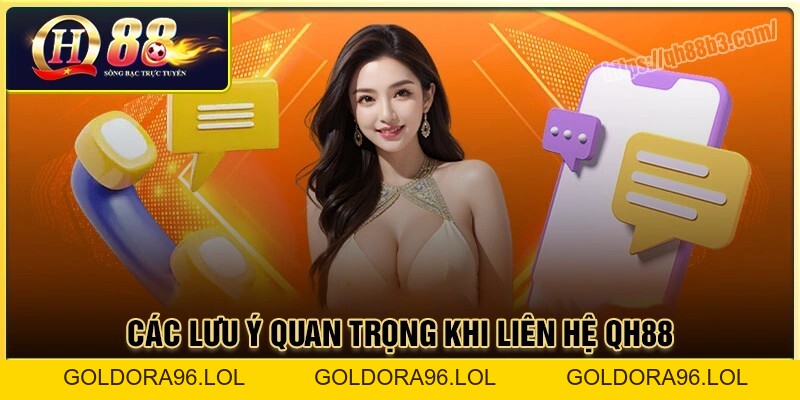 Liên Hệ QH88 - Hướng dẫn cách kết nối CSKH nhanh nhất