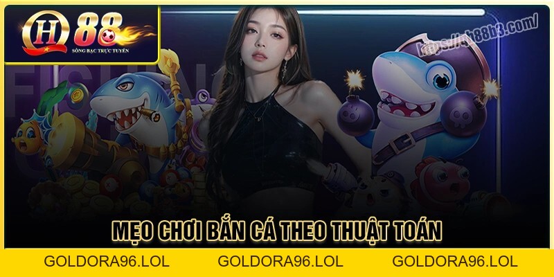 Thuật toán bắn cá online - Cơ chế vận hành game tại QH88