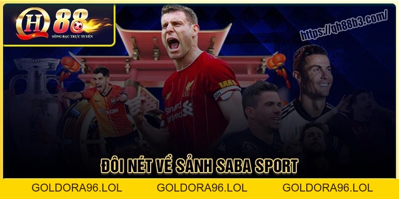 Saba sport - Sảnh cá cược thể thao đỉnh cao tại QH88